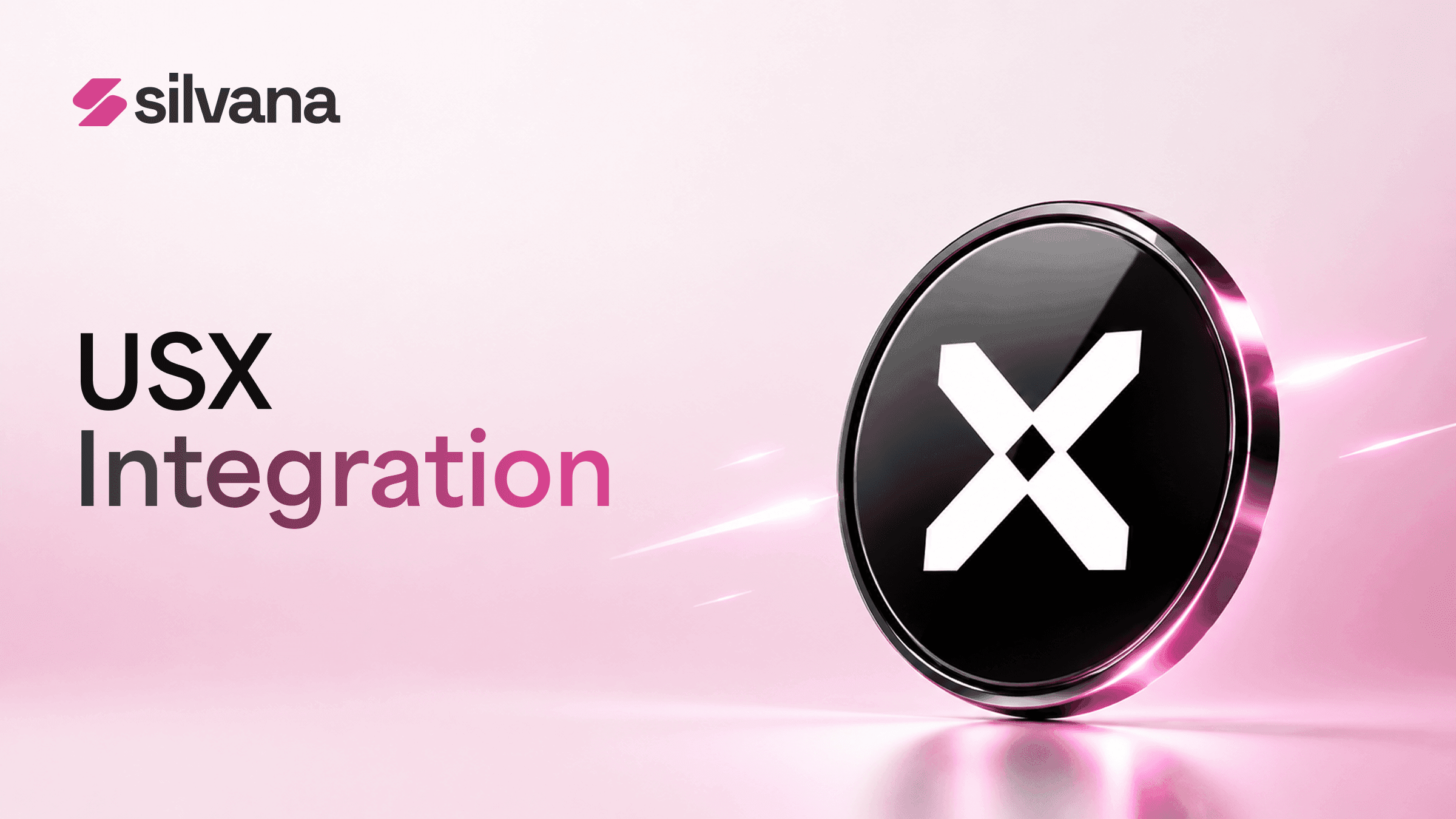 USX Is Now Live on Silvana